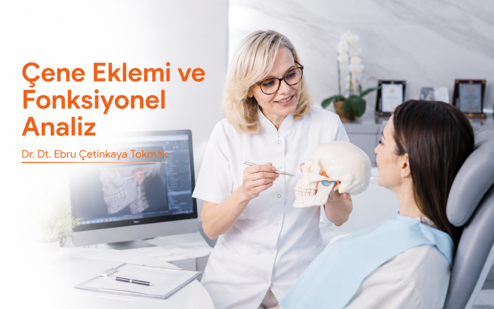 Çene Eklemi ve Fonksiyonel Analiz